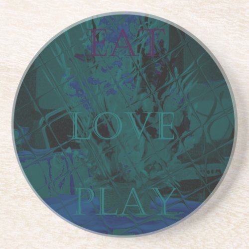 French Blue  Love Eat  Play Flower colors for all  Drink Coaster