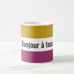 French Bonjour Hello Everyone Coffee Mug