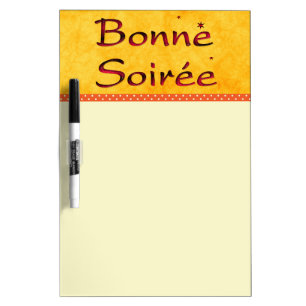 French:Bonne Soiree Dry Erase Board