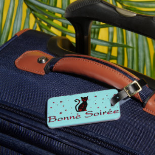 French:Bonne Soiree Luggage Tag