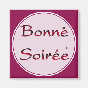 French:Bonne Soiree Magnet
