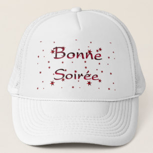 French:Bonne Soiree Trucker Hat
