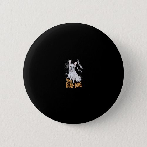 French Boo_Dog Funny French Bulldog Halloween Men  Button