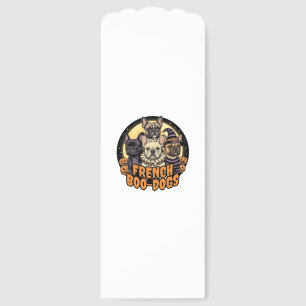 French Boo-Dogs Halloween French Bulldog Design_1 Bookmarks