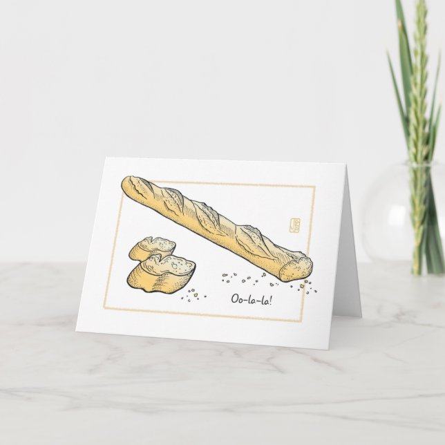 French Bread  "Oo-la-la...!" Card (Front)