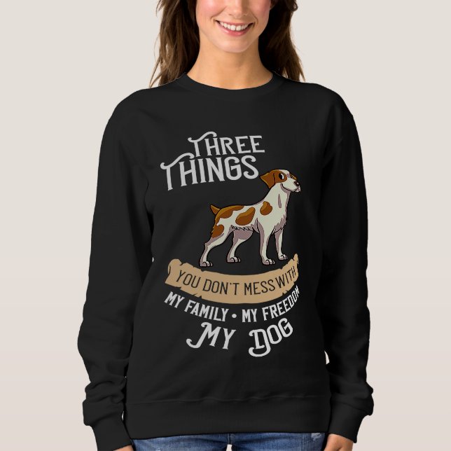 French Brittany Spaniel Puppies Owner Lover 1 Sweatshirt (Front)