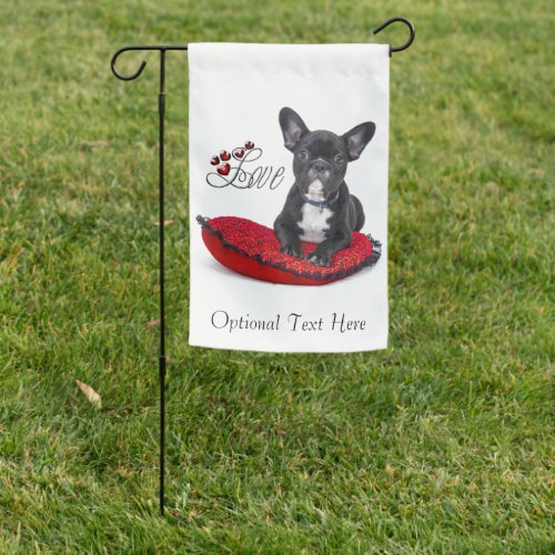 French Bull Dog _ Frenchie _ Love Garden Flag