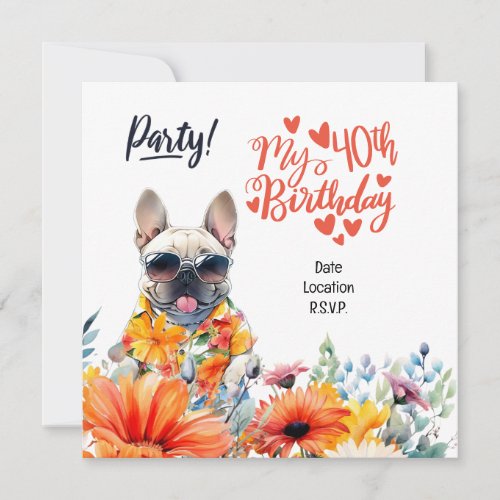 French Bulldog 40th Birthday Party Invitation