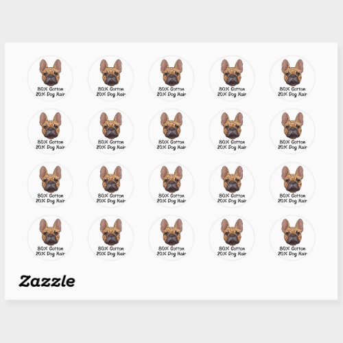 French Bulldog 80 Cotton 20 Dog Hair Frenchie Classic Round Sticker