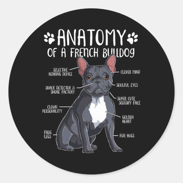 French Bulldog Anatomy Frenchie Dog Lover Owner 2  Classic Round Sticker (Front)