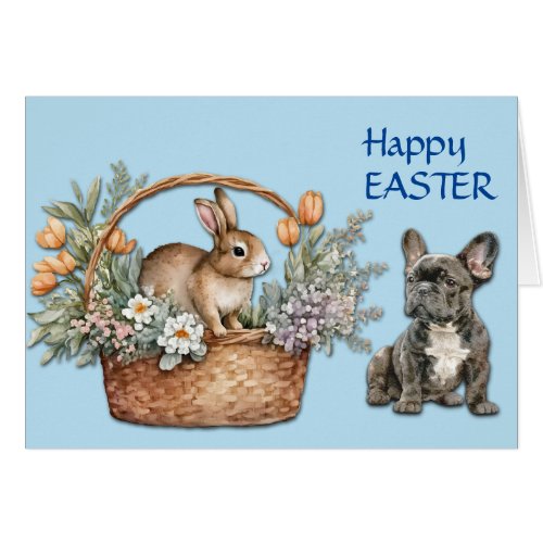 French Bulldog and Bunny Basket Easter Card