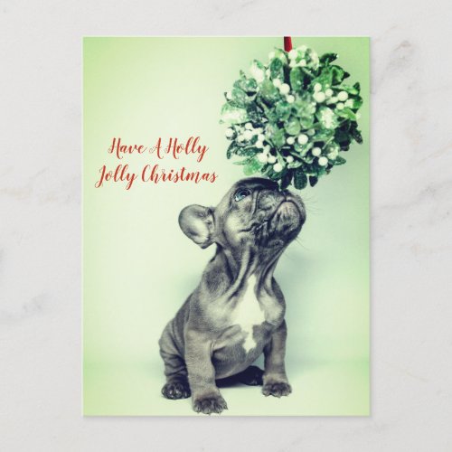 French Bulldog And Mistletoe Festive Christmas Holiday Postcard