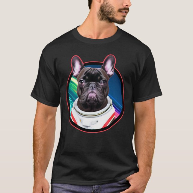 French Bulldog Astronaut Space Frenchies Dog Lover T-Shirt (Front)
