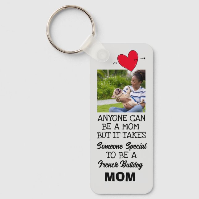 French Bulldog...Best Mom Custom Double Sided Keychain (Front)