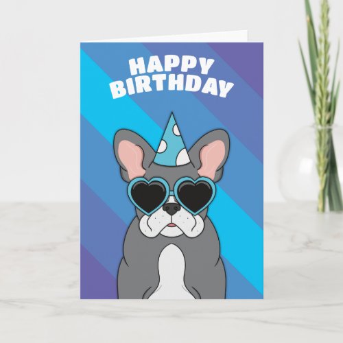 French Bulldog Birthday Card