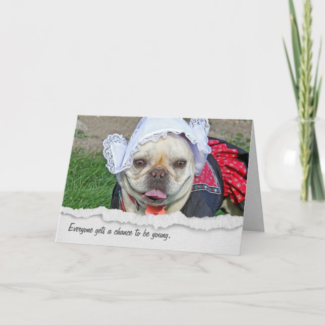French Bulldog Birthday Humor Card (Front)