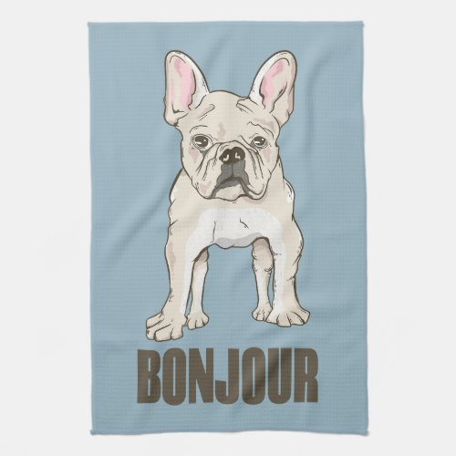 French Bulldog Bonjour Kitchen Towel