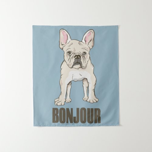 French Bulldog Bonjour Tapestry