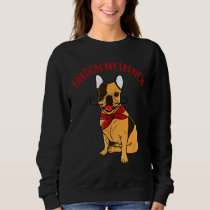 French Bulldog Bully Dog   Sweatshirt