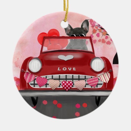 French Bulldog Car with Hearts Valentines  Ceramic Ornament