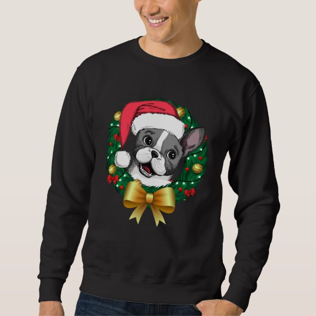 French Bulldog Christmas  Santa Xmas Wreath Tree Sweatshirt (Front)
