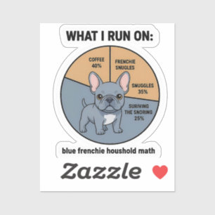 French Bulldog Coffee Snuggles Funny Infographic D Sticker