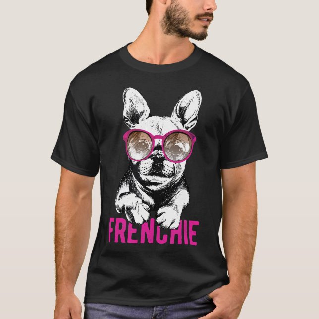 French Bulldog Cool Dog Owner Mom Dad Gif T-Shirt (Front)