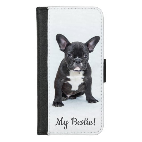 French Bulldog Custom Photo My Bestie iPhone 87 Wallet Case