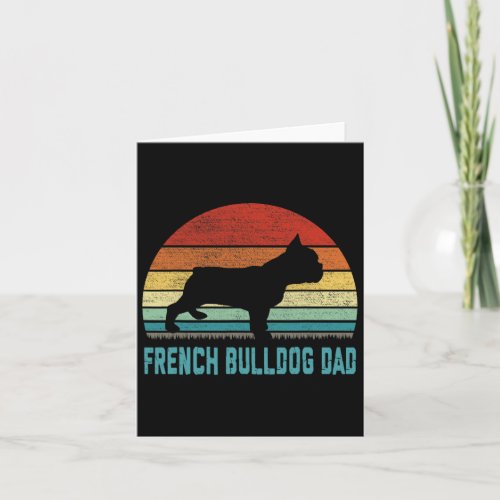 French Bulldog Dad _ Dog Lover  Card