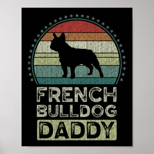 French Bulldog Daddy  Poster