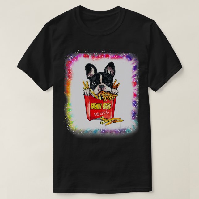 French Bulldog Dog Dad Mom Boy Girl Tie Dye Bleach T-Shirt (Design Front)