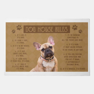 French Bulldog Dog House Rules, If It Broken, It’s Doormat