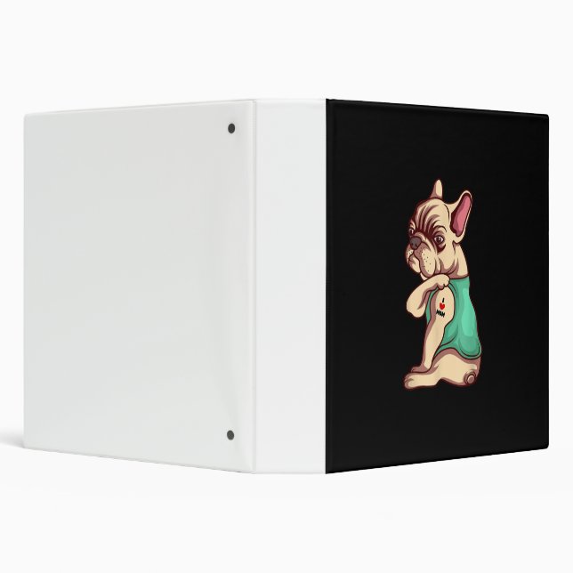 french bulldog dog i love mom tattoo lover gift 3 ring binder (Background)