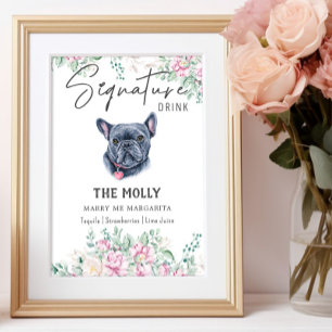 French Bulldog Dog Signature Drink Sign