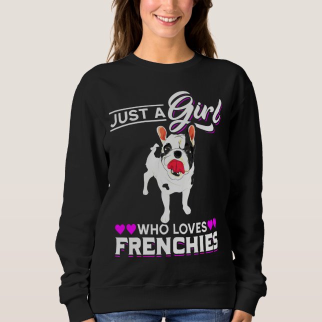 French Bulldog Dog Women Girls French Bulldog Sweatshirt (Front)