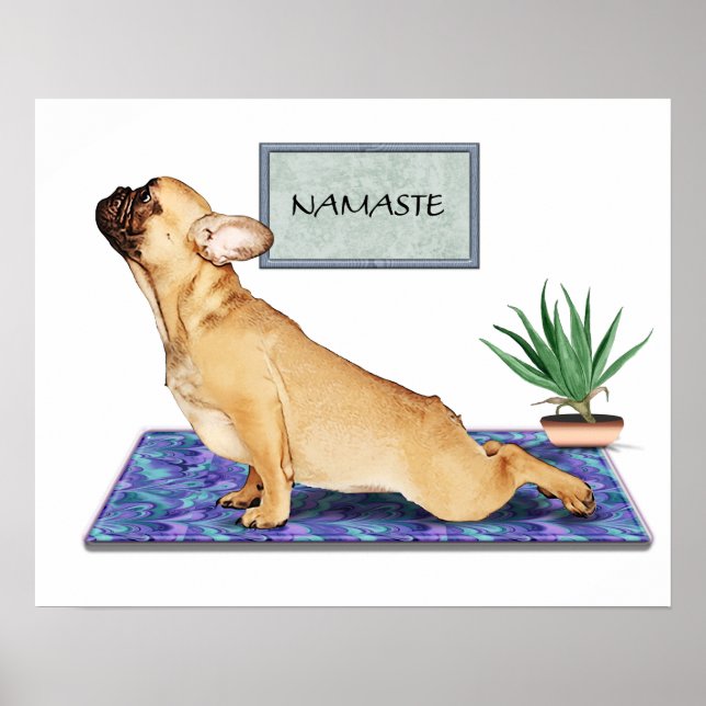 French Bulldog Doing Upward Dog Yoga Pose Poster (Front)
