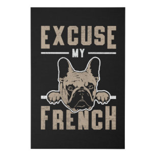 French Bulldog Excuse My French Dog Vintage Funny Faux Canvas Print