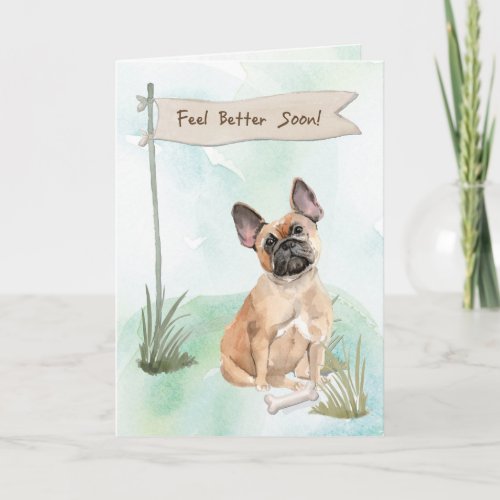 French Bulldog Feel Better After Surgery with Dog Card