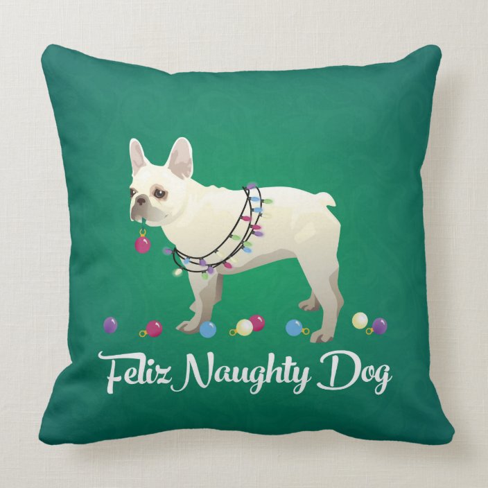 French Bulldog Feliz Naughty Dog Christmas Throw Pillow