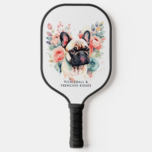 French Bulldog Flowers Pickleball Frenchie Kisses Pickleball Paddle