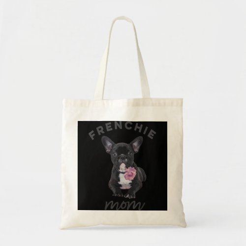 French Bulldog  for Women Frenchie Mom Flower Tote Bag