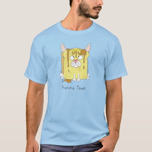 French Bulldog Frenchie Dog Funny T_Shirt