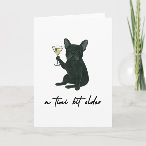 French Bulldog Frenchie Martini Birthday Card