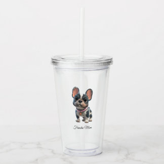 French Bulldog Frenchie Mom Acrylic Tumbler