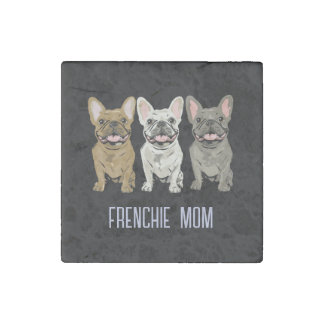 French Bulldog, Frenchie Mom Stone Magnet
