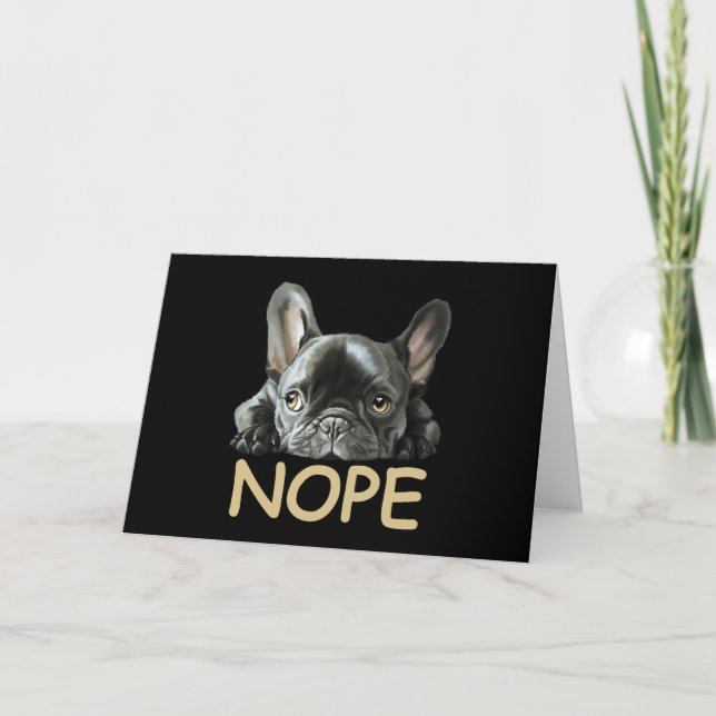 French Bulldog | Frenchie Nope Gifts Card (Front)