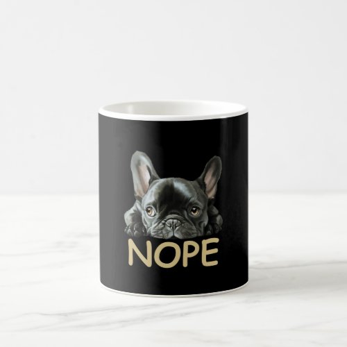 French Bulldog  Frenchie Nope Gifts Coffee Mug