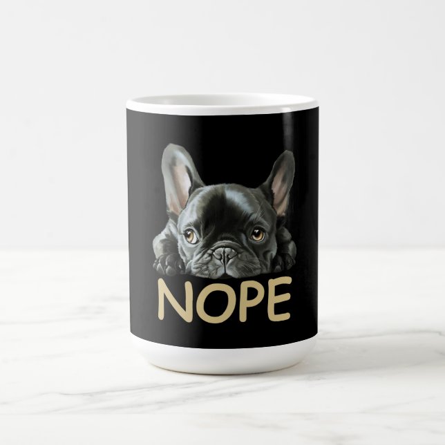French Bulldog | Frenchie Nope Gifts Coffee Mug (Center)