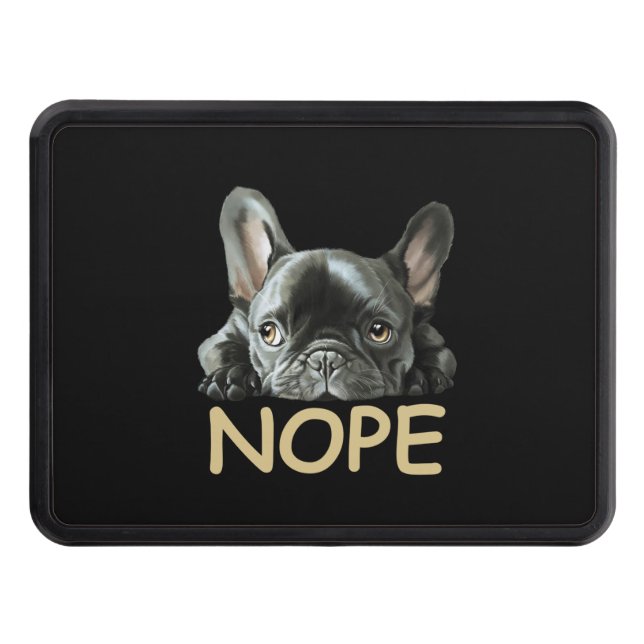 French Bulldog | Frenchie Nope Gifts Hitch Cover (Front)
