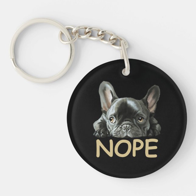 French Bulldog | Frenchie Nope Gifts Keychain (Front)
